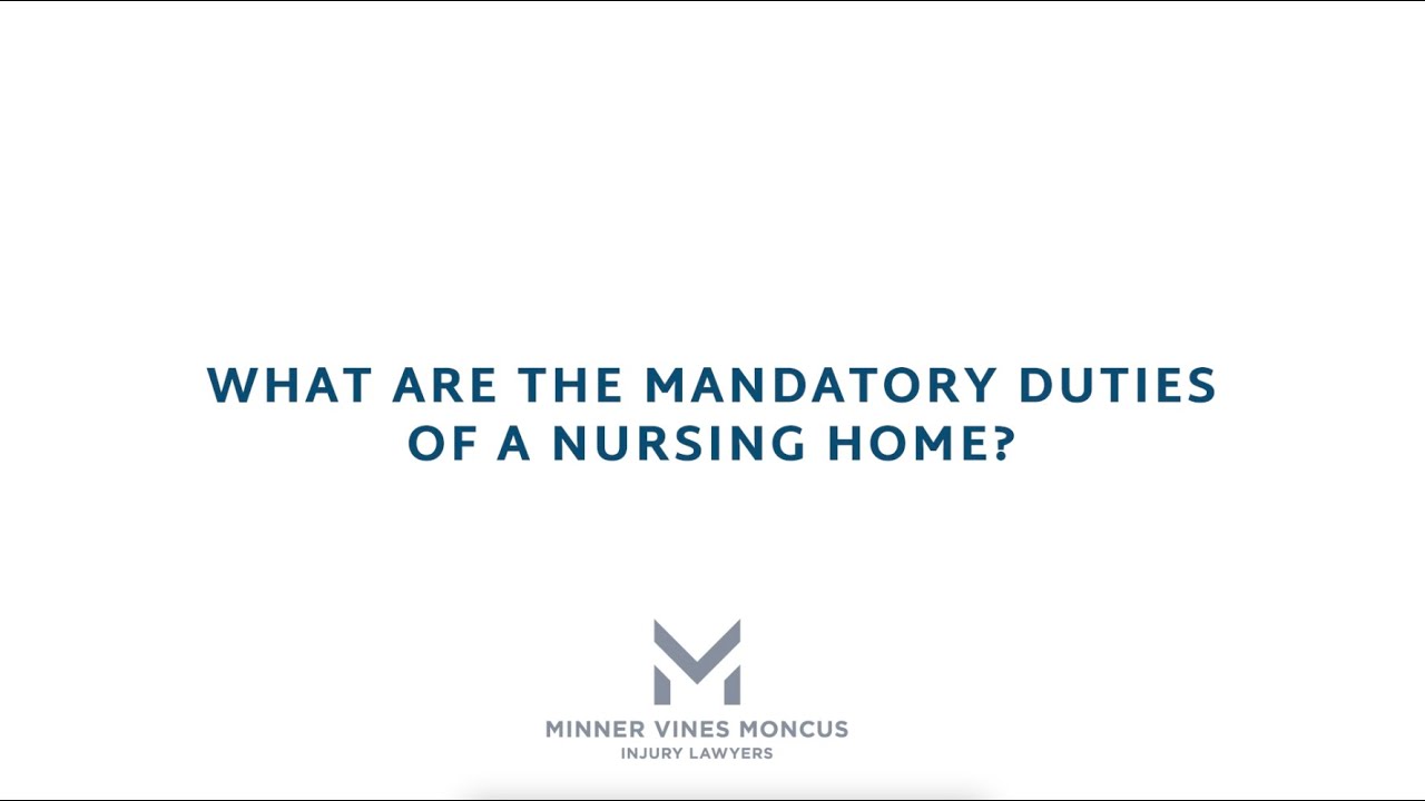 What are the mandatory duties of a nursing home?