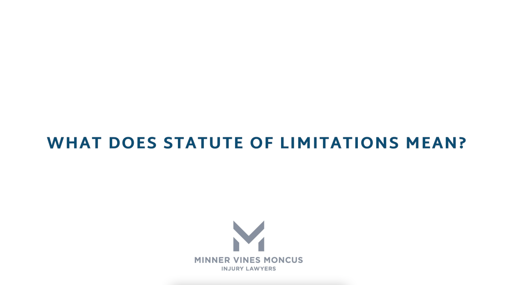 What does statute of limitations mean?