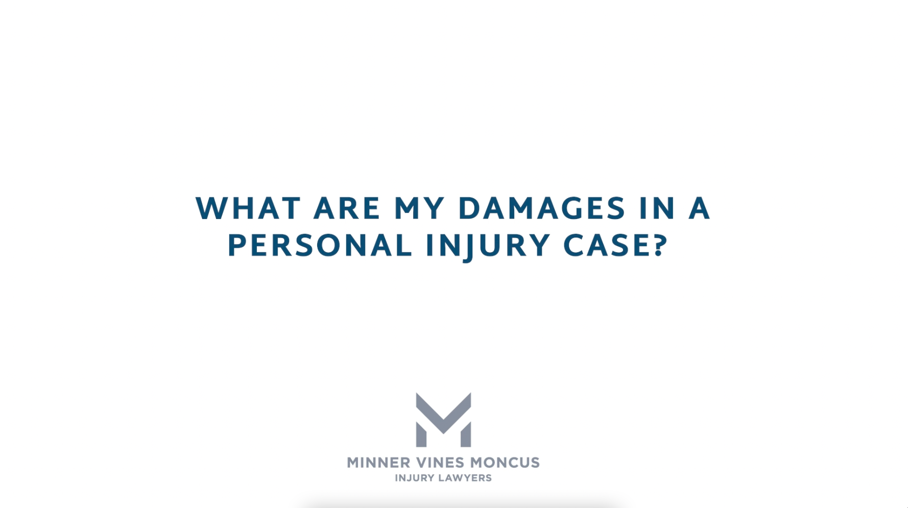 What are my damages in a personal injury case?