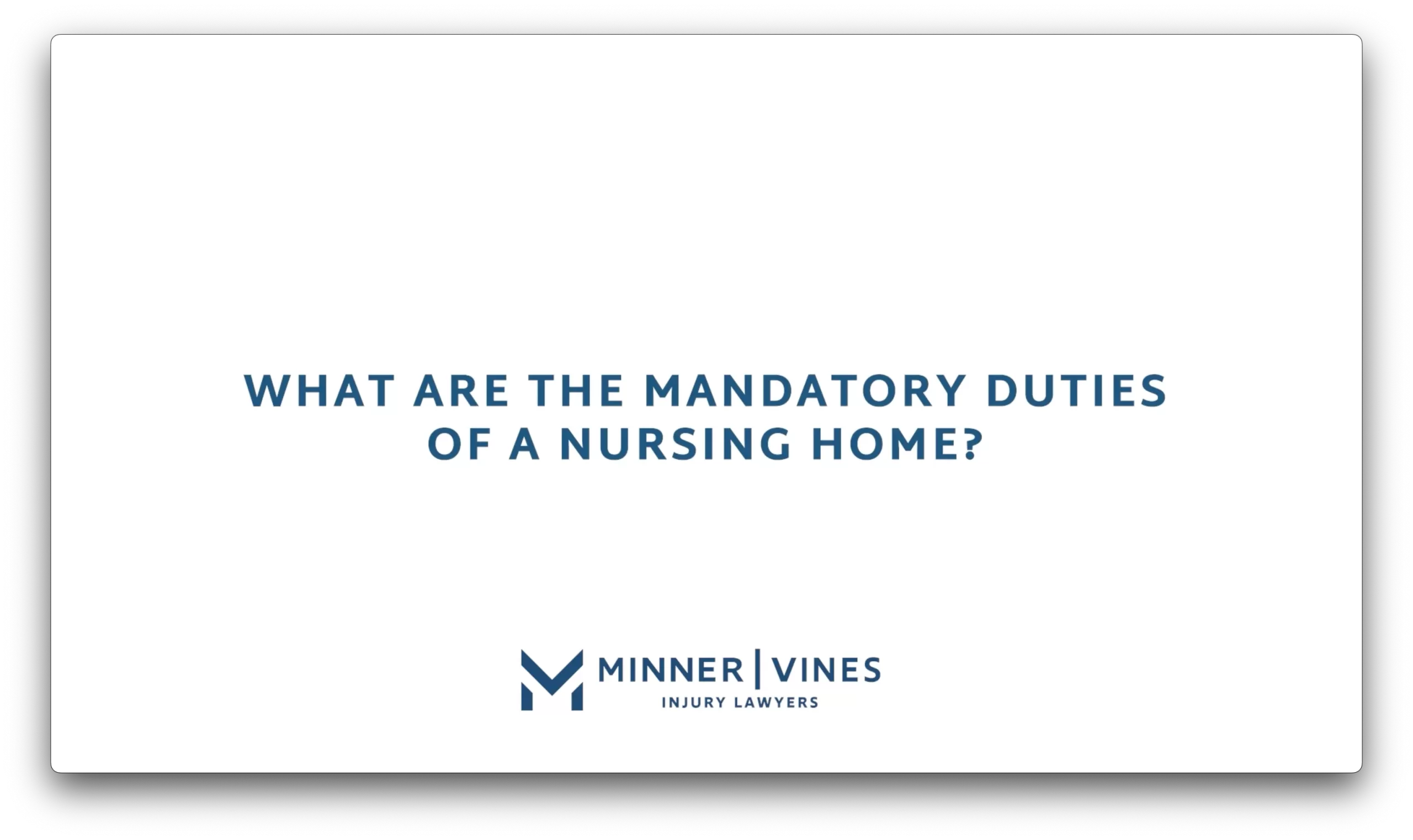 What are the mandatory duties of a nursing home?