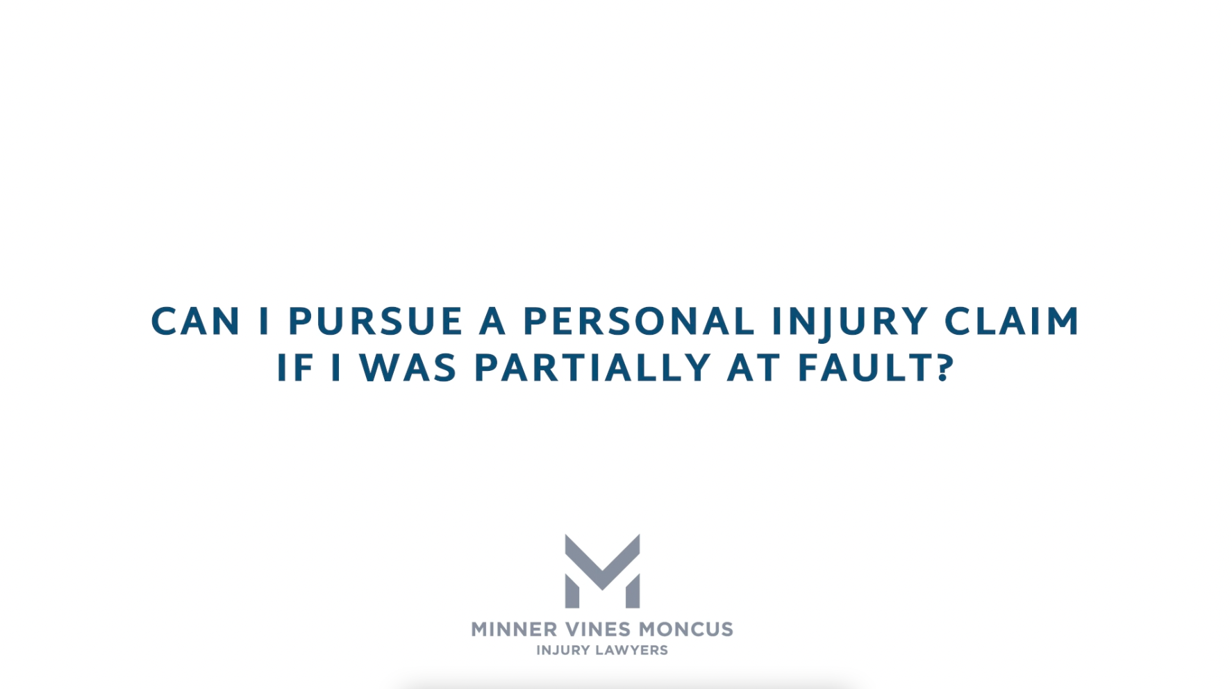 Can I pursue a personal injury claim if I was partially at fault?