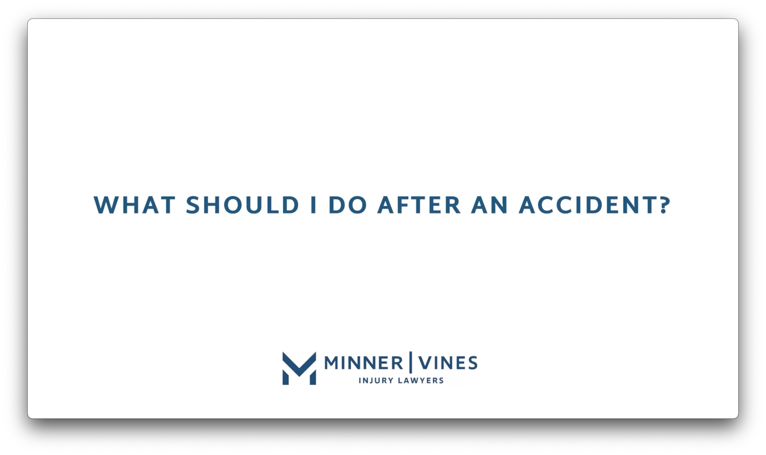 What should I do after an accident?